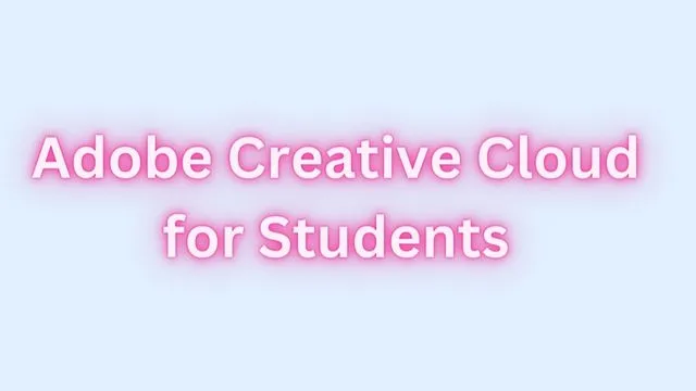 Adobe Creative Cloud for Students